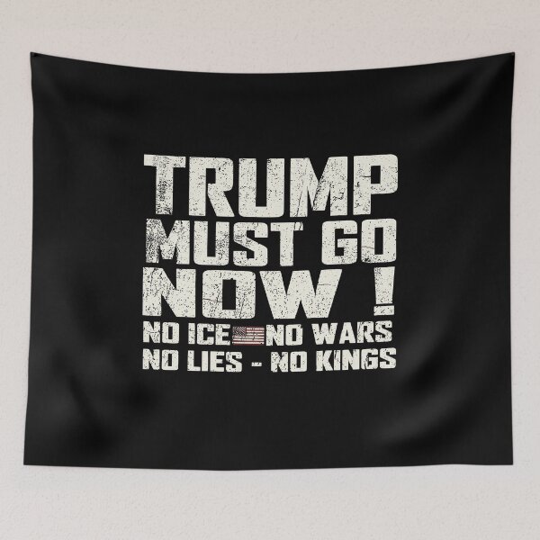 Item preview, Trump Must Go Now Anti-War Politics Protest Statement Design designed and sold by Jmiame12.