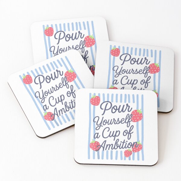 Item preview, Pour Yourself a Cup of Ambition Shirt, Positive Quote designed and sold by PaigeWoodShop.