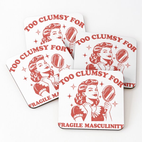 Item preview, Too Clumsy for Fragile Masculinity designed and sold by Gerhard-VIN.