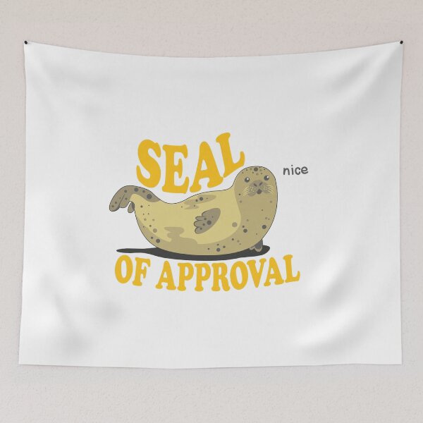 Item preview, Seal of Approval Funny Animal Pun Design designed and sold by JACKOBMSTRONG.