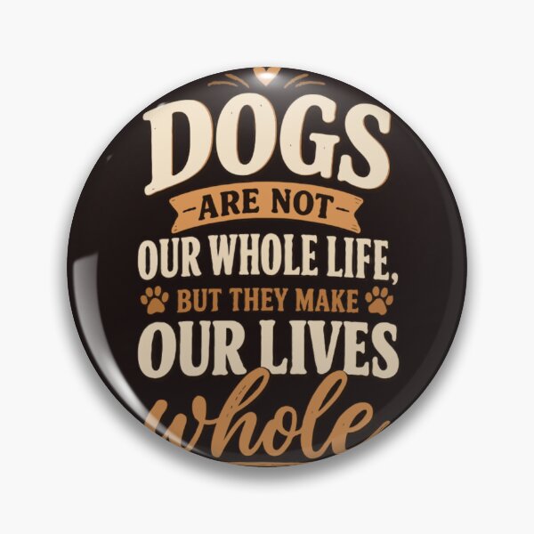 Item preview, Dogs Make Our Lives Whole Dog Lover Vintage Quote designed and sold by PawsAndPallette .