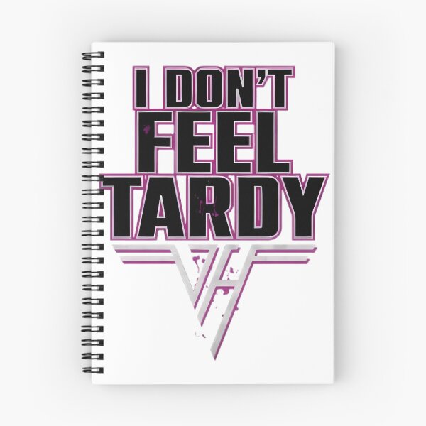 Item preview, I Don't Feel Tardy Funny Quote Design for Latecomers designed and sold by boobdoctor.