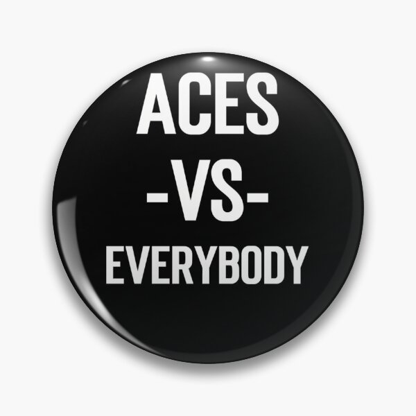 Item preview, Aces Vs Everybody  designed and sold by dehofffsrolson.