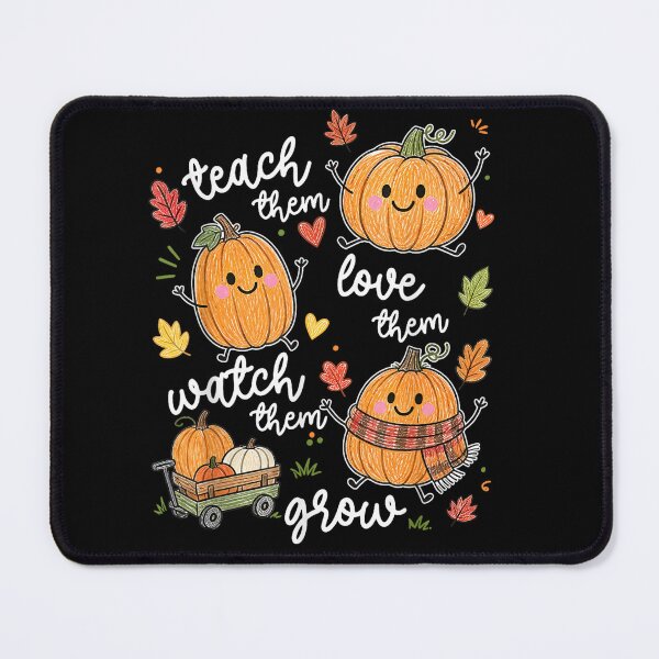 Item preview, Teach Them Love Them Watch Them Grow Pumpkin Fall Teacher designed and sold by PaigeWoodShop.