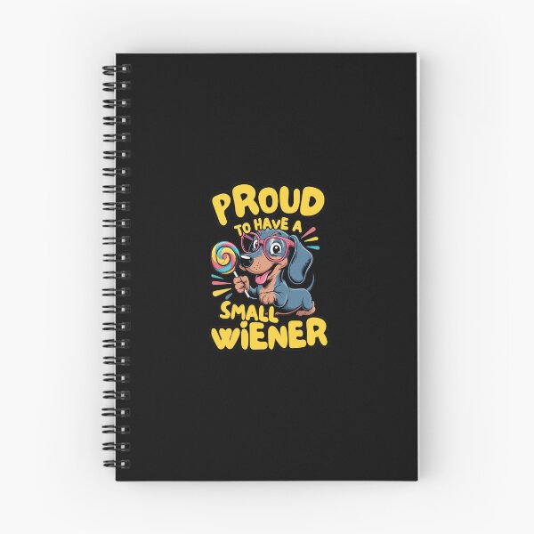 Item preview, Proud To Have A Small Wiener Dog Art designed and sold by DAKOTHONY.