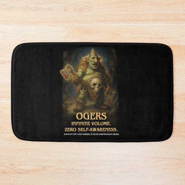Item preview, Ogres - infinite volume, zero self‑awareness designed and sold by abby-thorns.