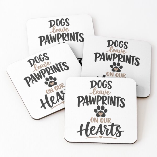 Item preview, Dogs Leave Pawprints on Our Hearts Dog Lover designed and sold by PawsAndPallette .