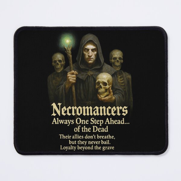 Item preview, Necromancers - Always one step ahead of the dead.  designed and sold by abby-thorns.