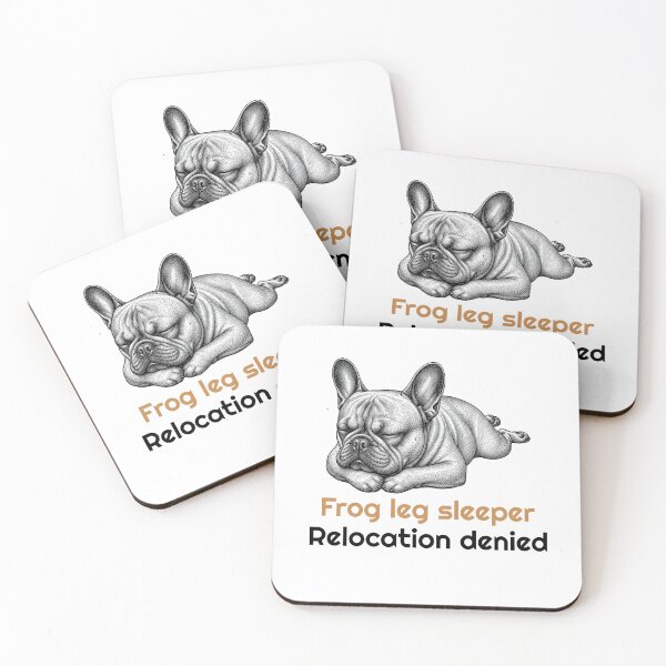 Item preview, Funny French Bulldog Frog leg Sleeping Quote designed and sold by bluesquidink.