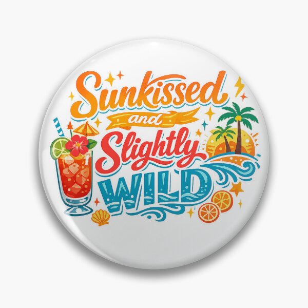 Item preview, Sunkissed Slightly Wild Tropical Beach Summer Retro Quote Art Design Print designed and sold by inkoutninja.