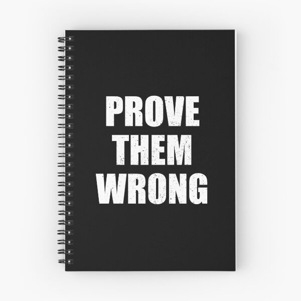 Item preview, Prove Them Wrong designed and sold by riczyeleanor.