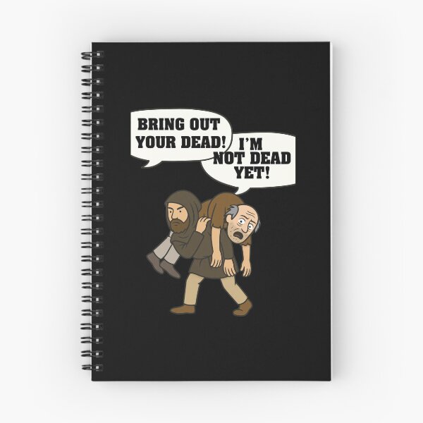 Item preview, Bring Out Your Dead Quote Cartoon  designed and sold by NICOLKITCHE.