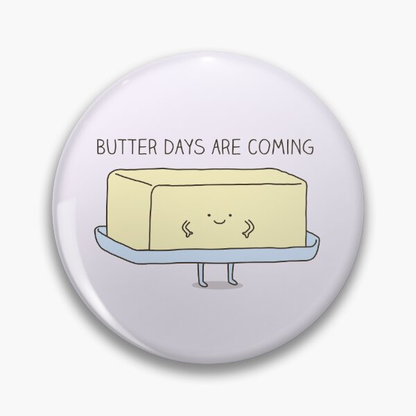 Item preview, Butter days are coming designed and sold by Milkyprint.