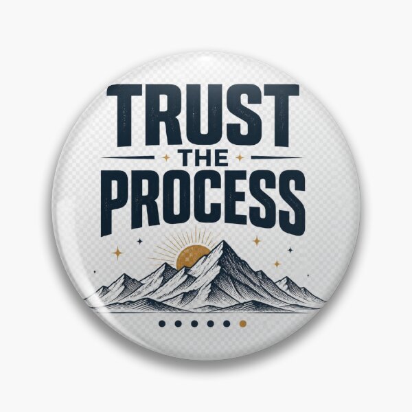 Item preview, Trust the Process Mountain Motivational Typography designed and sold by TibbuTees.