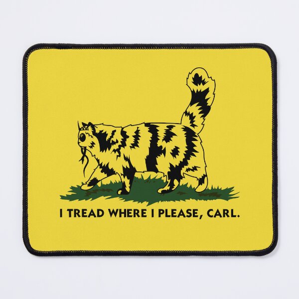 Item preview, I Tread Where I Please | Dungeon Crawler Carl designed and sold by TheRift.