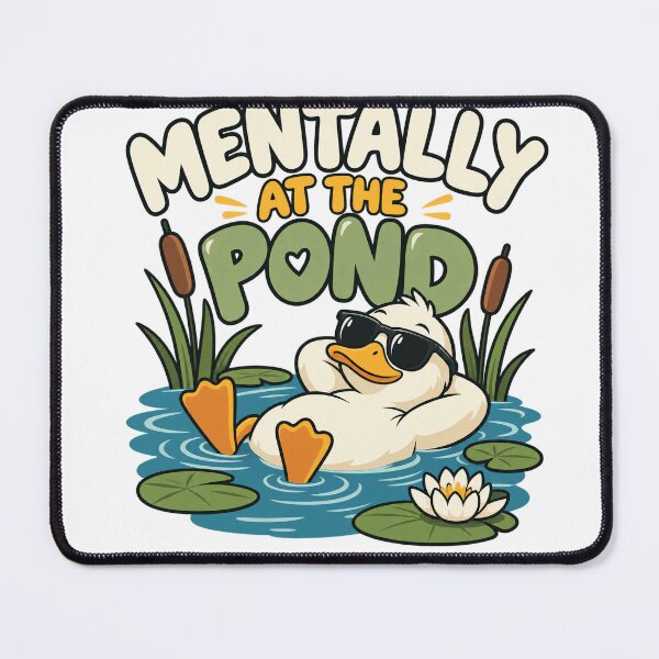 Item preview, Mentally At The Pond Funny Chill Duck designed and sold by InkMeander.