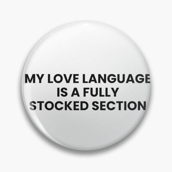 Item preview, My Love Language Is A Fully Stocked Section designed and sold by 86dDesigns.