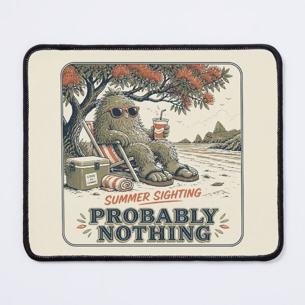 Item preview, Bigfoot Beach Summer Sighting – Probably Nothing designed and sold by MvuuStudio.