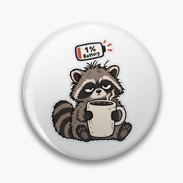 Item preview, Sleepy Raccoon 1% Battery - Funny Coffee Animal Art designed and sold by VYBEHAUS.