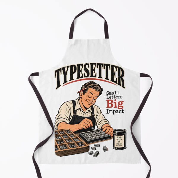 Item preview, Typesetter — Small Letters Big Impact designed and sold by TOMSZE.