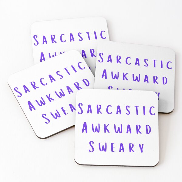 Item preview, Sarcastic Awkward Sweary Quote designed and sold by ACozyChaos.