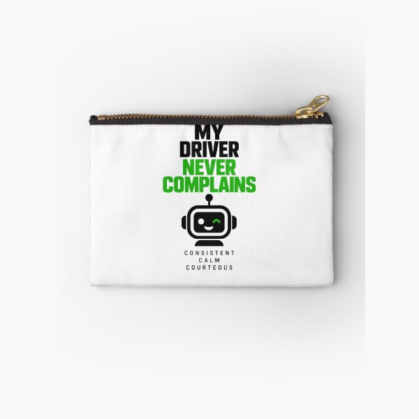 Item preview, My Driver Never Complains  designed and sold by Kenzie & Co.