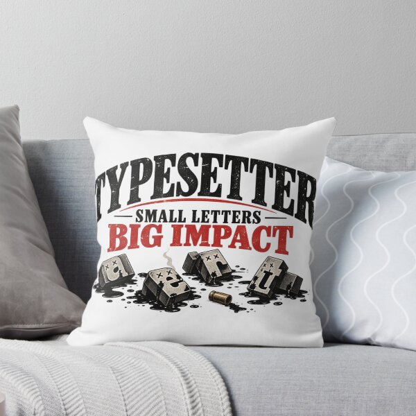 Item preview, Typesetter — Small Letters, Big Impact designed and sold by TOMSZE.