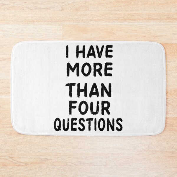Item preview, Funny Passover Seder I Have More Than Four Questions designed and sold by AfterHoursFM.