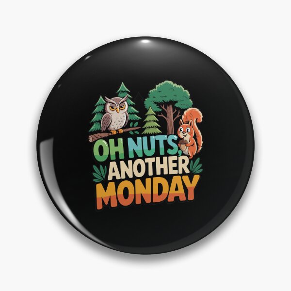 Item preview, Oh Nuts, Another Monday Comic Animal  designed and sold by NyasiaLeuschke.