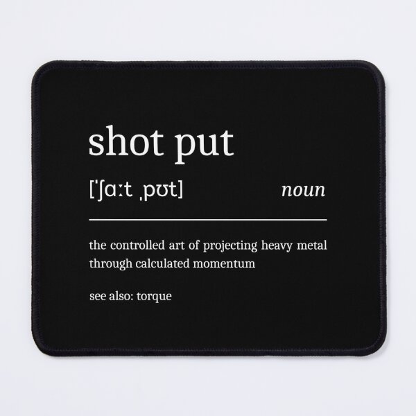 Item preview, Shot Put Definition Funny Shot Putter designed and sold by StrideSuccess.