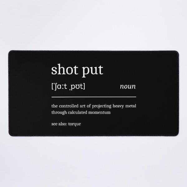 Item preview, Shot Put Definition Funny Shot Putter designed and sold by StrideSuccess.