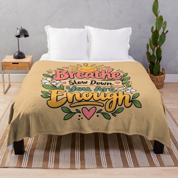 Item preview, Breathe Slow Down You Are Enough, Positive Wellness & Self Care Design designed and sold by Right-UR.