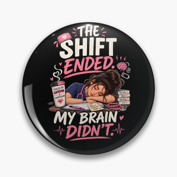 Item preview, Funny Nurse The Shift Ended My Brain Didn't Overthinking Gift designed and sold by Nurse Craft Studio.