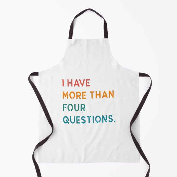 Item preview, Funny Passover Seder I Have More Than Four Questions designed and sold by AfterHoursFM.