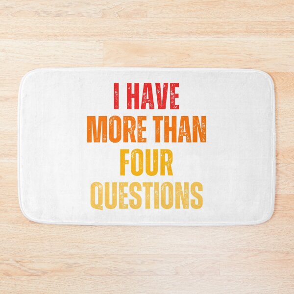 Item preview, Funny Passover Seder I Have More Than Four Questions designed and sold by AfterHoursFM.