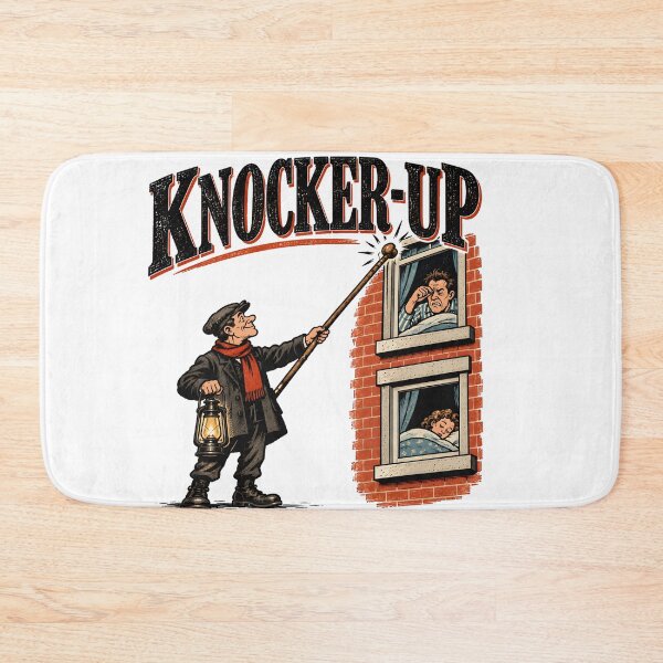 Item preview, The Knocker-Up designed and sold by TOMSZE.