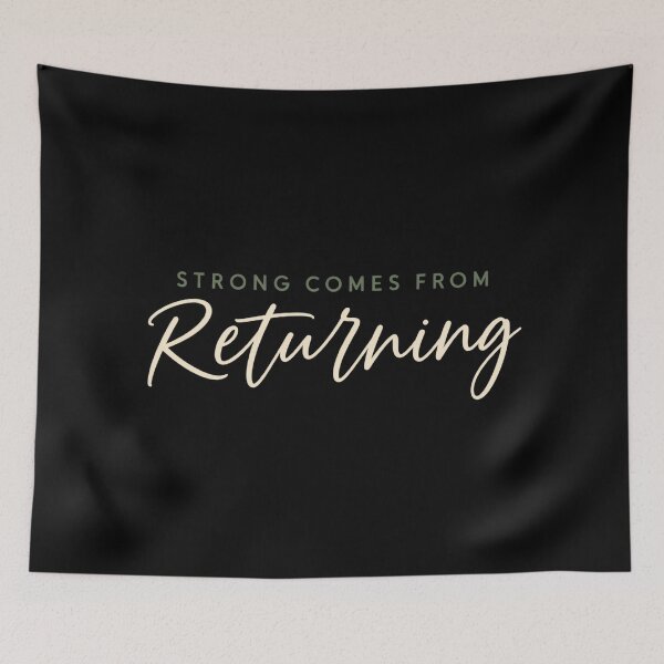 Item preview, Strong Comes From Returning Simple Workout Motivation  designed and sold by PhylonBoxx.