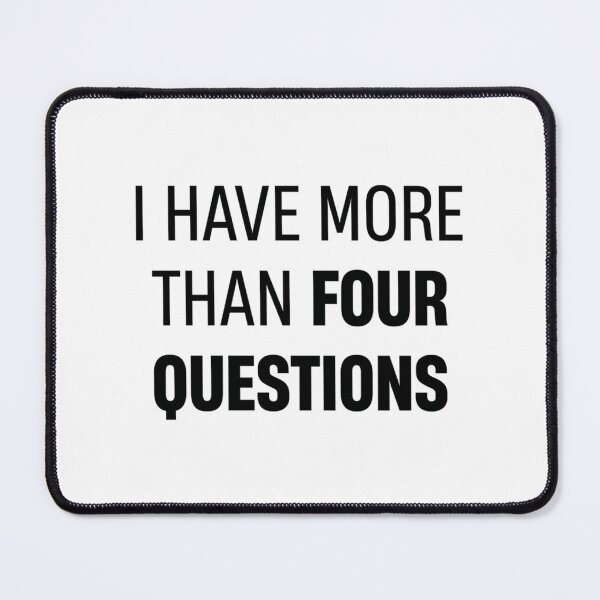 Item preview, Funny Passover Seder I Have More Than Four Questions designed and sold by AfterHoursFM.
