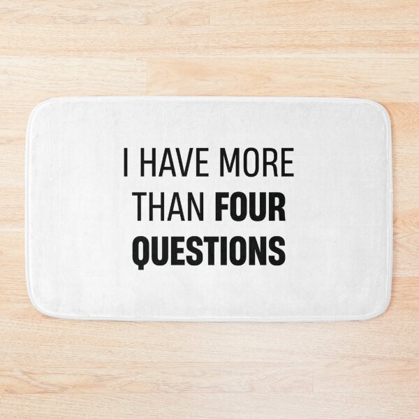 Item preview, Funny Passover Seder I Have More Than Four Questions designed and sold by AfterHoursFM.