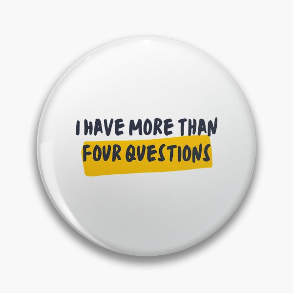 Item preview, Funny Passover Seder I Have More Than Four Questions designed and sold by AfterHoursFM.