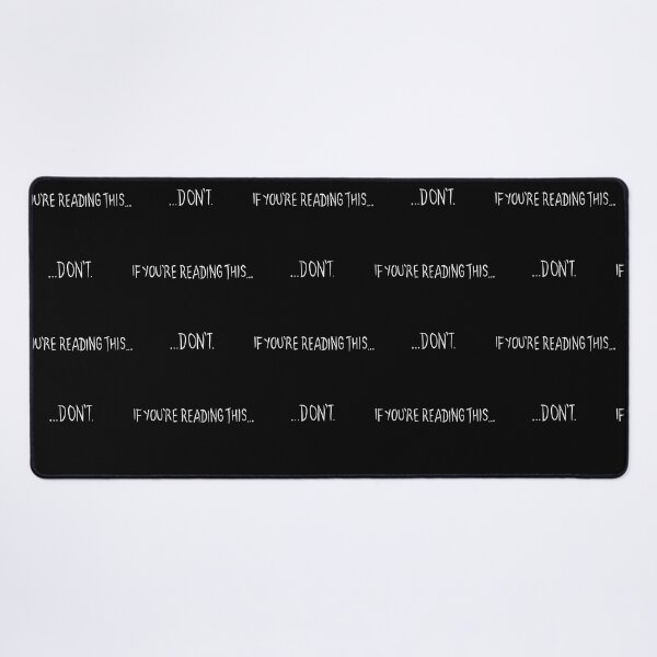 Item preview, If You'Re Reading This... Don'T (White Text) designed and sold by NCWoodArt.