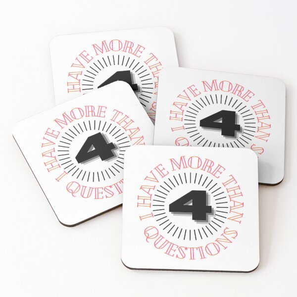 Item preview,  Have More Than 4 Questions  designed and sold by AfterHoursFM.