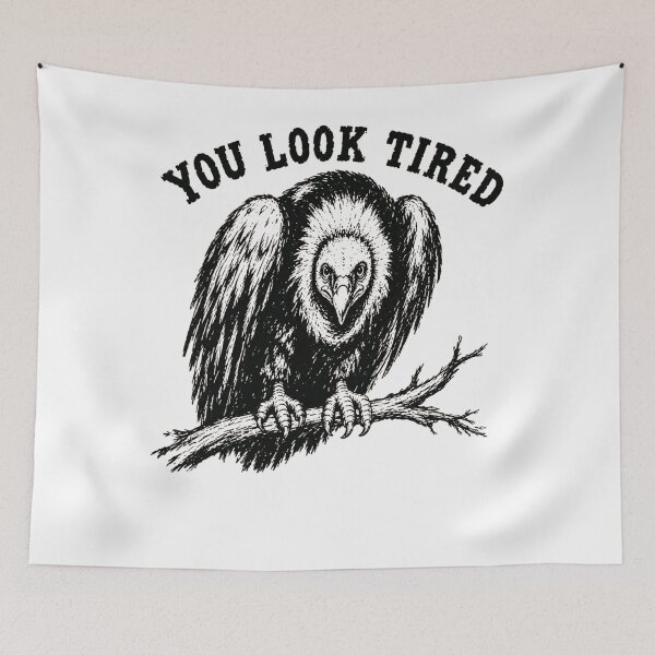 Item preview, You Look Tired Vulture Halloween designed and sold by RileyAngelaShop.
