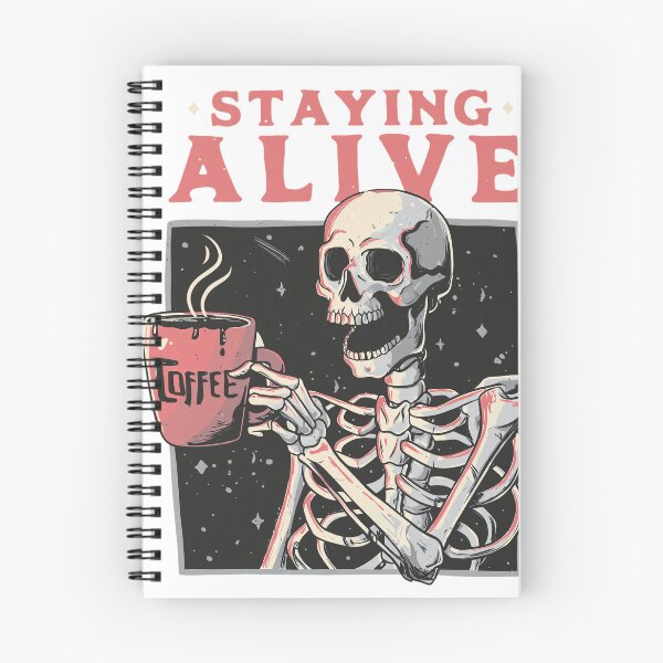 Item preview, Skeleton Drinking Coffee Staying Alive  designed and sold by JULIANHAIDARA.