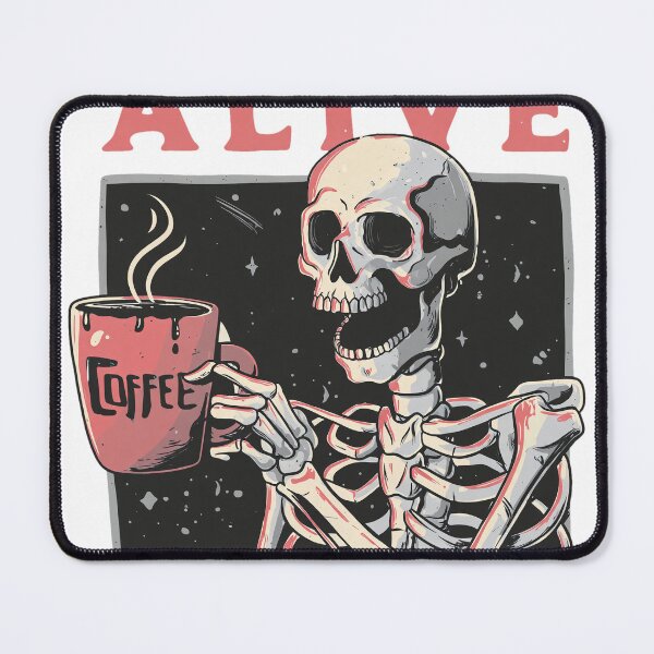 Item preview, Skeleton Drinking Coffee Staying Alive designed and sold by JULIANHAIDARA.