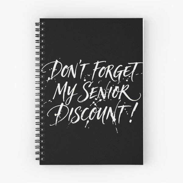 Item preview, Don't Forget My Senior Discount! Funny Elderly Retirement Humor designed and sold by PopStars1993.