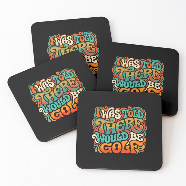 Item preview, I Was Told There Would Be Golf Golfer Humor Golfing Enthusiast designed and sold by PopStars1993.
