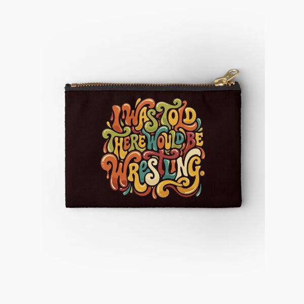 Item preview, I Was Told There Would Be Wrestling Funny Quote Wrestler Fan designed and sold by PopStars1993.