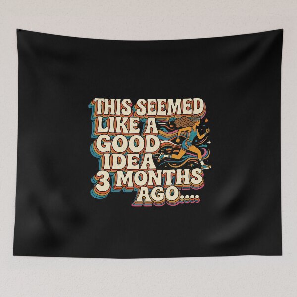 Item preview, This Seemed Like A Good Idea 3 Months Ago Runner Marathon Fitness designed and sold by PopStars1993.