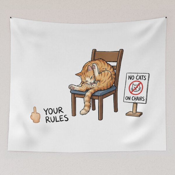 Item preview, Cat Rules — Your Rules Don't Matter designed and sold by TOMSZE.